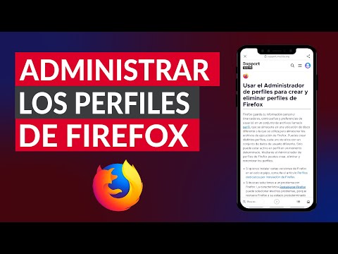 Cómo administrar, crear, eliminar y renombrar perfiles de Firefox