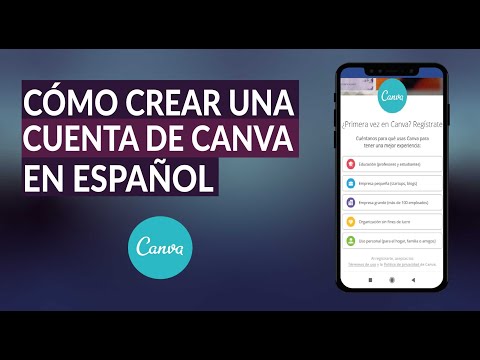 Cómo Crear una Cuenta en Canva en Español - Paso a paso