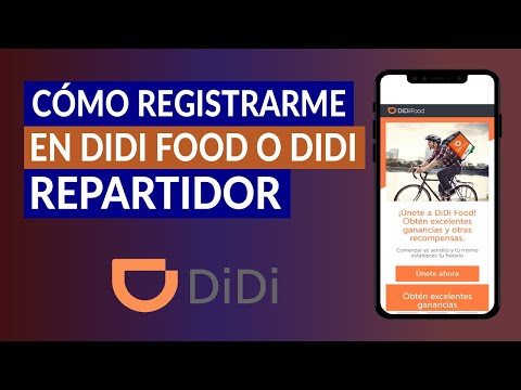 Cómo registrarse en DIDI Food o DIDI Distribuidor y requisitos para ser miembro