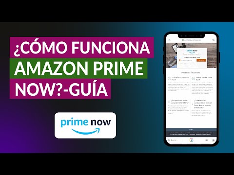 ¿Cómo funciona Amazon Prime Now? | Guía tus fortalezas y debilidades