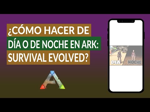 ¿Cómo hacer de día o de noche en ARK: Survival Evolved?  - Cambiar la hora en ARK