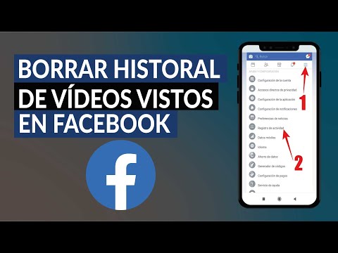 Cómo borrar el historial de videos de Facebook vistos – Móvil y PC