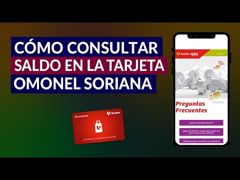 Cómo consultar el saldo de tu tarjeta Omonel Soriana-Consulta tus bonos y ventajas