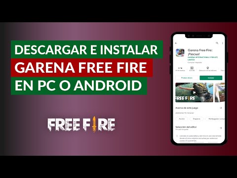 Cómo descargar e instalar GarenaFreeFireFree en mi PC o Android