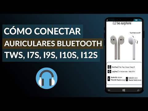 Cómo conectar los auriculares Bluetooth TWS, i7S, i9s, i10, i12 a tu teléfono móvil